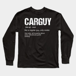 Car guy funny Mechanic Auto Racing Long Sleeve T-Shirt